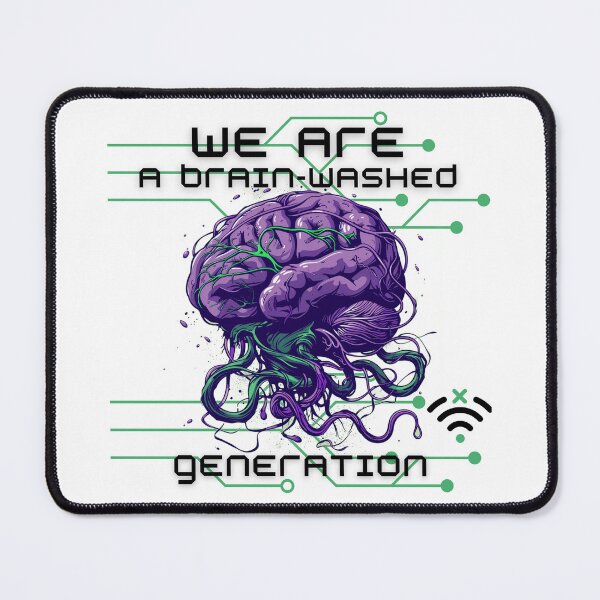 Item preview, we are a brain-washed generation designed and sold by QueerPenguin.