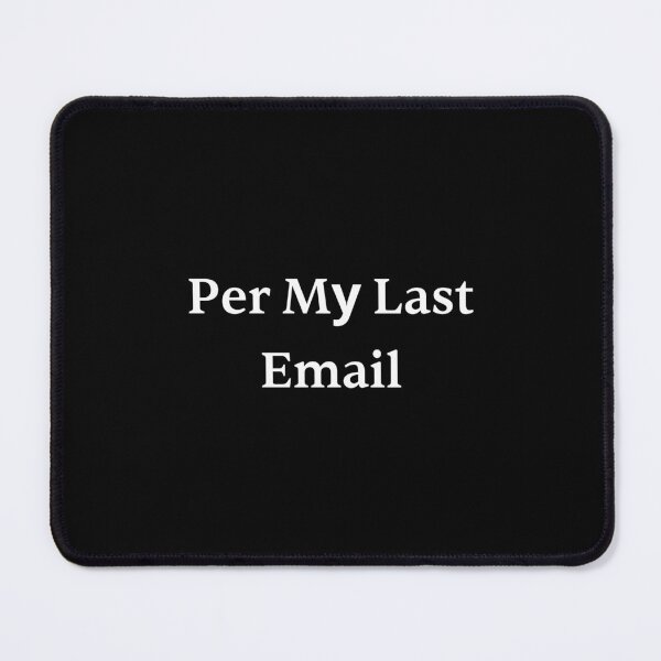Item preview, Per my last email, Previous Email designed and sold by JustCrafted.