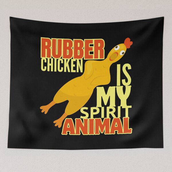 Item preview, Rubber Chicken Is My Spirit Animal designed and sold by SleepingFoxy.
