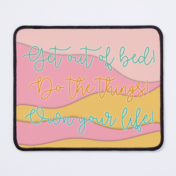 Item preview, Get Out of Bed Own Your Life designed and sold by Libby :).