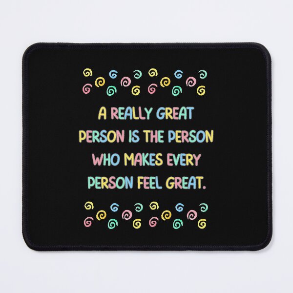 Item preview, A Really Great Person Is The Person Who Makes Every Person Feel Great. GK Chesterton Quote designed and sold by Rebel-Design.