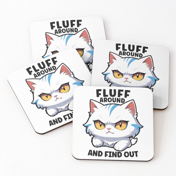 Item preview, Fluff Around And Find Out, Funny Cat Mom designed and sold by Porcupine Tees ⭐⭐⭐⭐⭐.