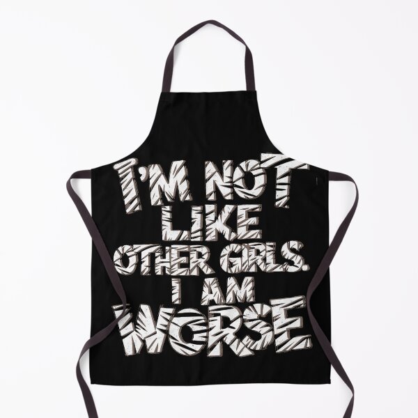 Item preview, I'M NOT LIKE OTHER GIRLS I AM WORSE designed and sold by justyna-s28.