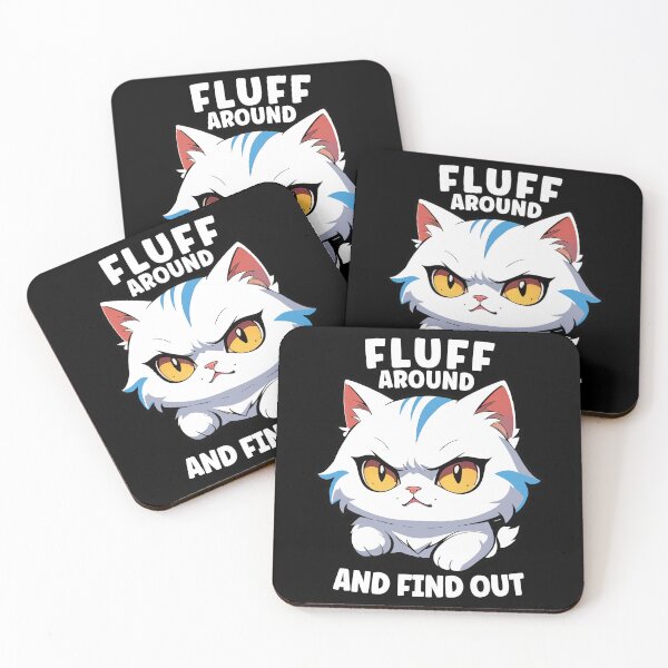 Item preview, Fluff Around And Find Out, Cat Lover, Funny Cat Mom designed and sold by Porcupine Tees ⭐⭐⭐⭐⭐.
