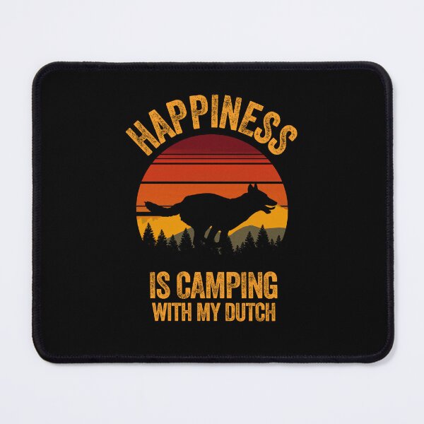 Item preview, Country Happiness Is Camping With My Dutch Shepherd designed and sold by Guarddogdrive.