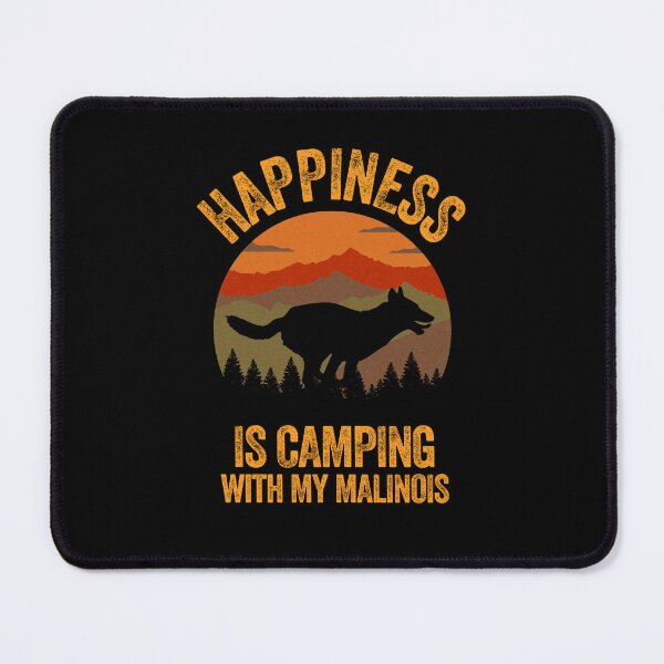 Item preview, Country Happiness Is Camping With My Belgian Malinois designed and sold by Guarddogdrive.