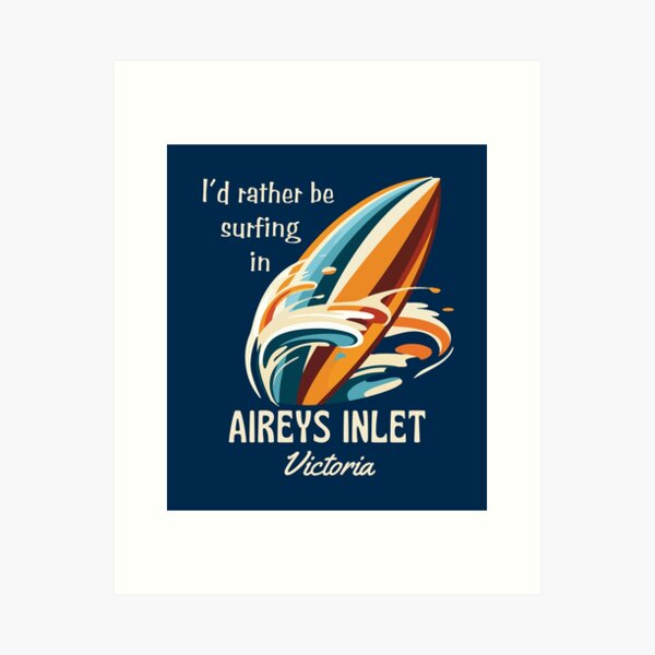 Item preview, Retro-Style I'd Rather Be Surfing in Aireys Inlet, Victoria, Australia! designed and sold by SurfingLocales.