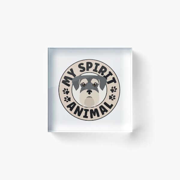 Item preview, Miniature Schnauzer Is My Spirit Animal designed and sold by TheAnimalZ00.