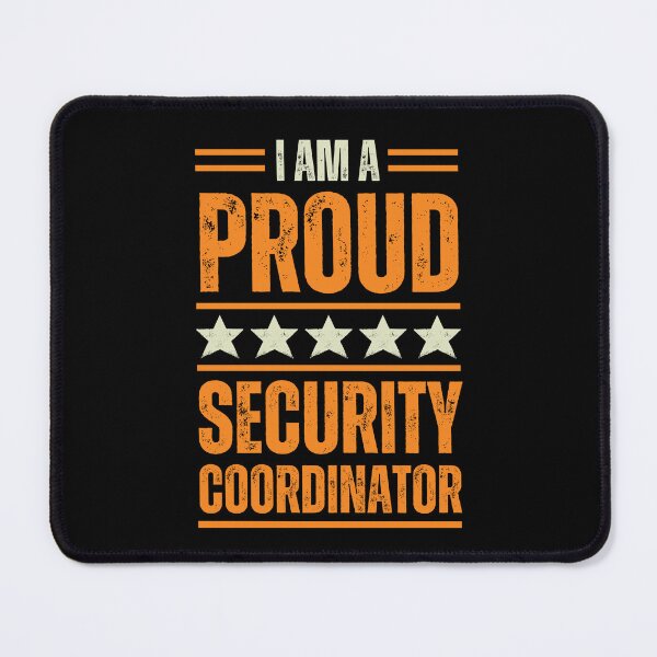 Item preview, I'm A proud coordinator Security designed and sold by rootartino.