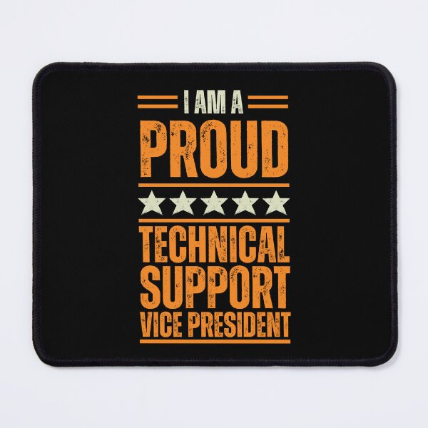 Item preview, I'm A proud Technical support vice president designed and sold by rootartino.