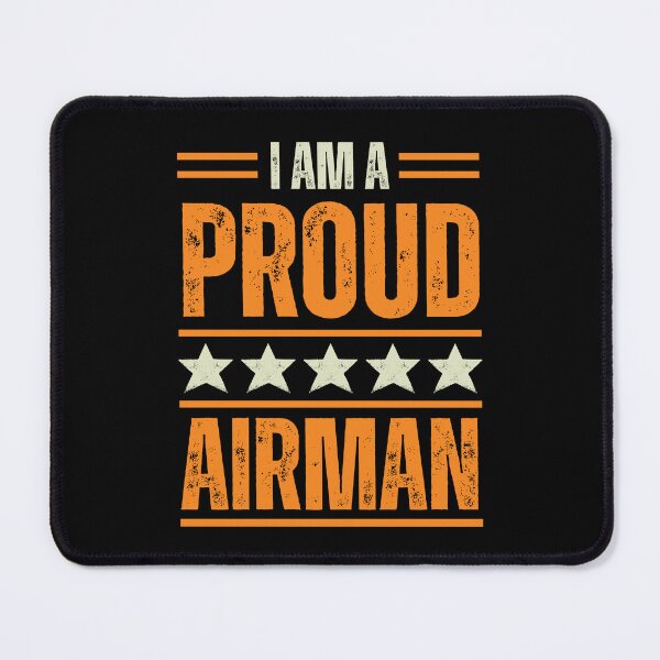 Item preview, I'm A proud Airman designed and sold by rootartino.