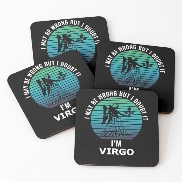 Item preview, I May Be Wrong But I Doubt It I'm Virgo Zodiac Sign designed and sold by StudioTina.