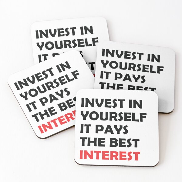 Item preview, INVEST YOURSELF IT PAYS THE BEST INTEREST designed and sold by thewolf988.