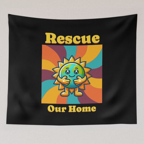 Item preview, Rescue Our Home Climate Awareness designed and sold by DomTeesHaven.