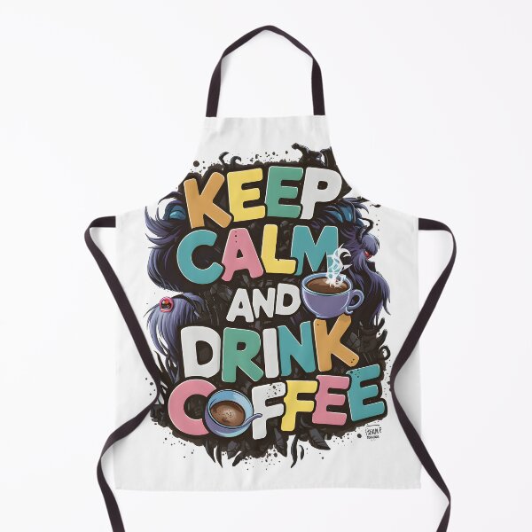Item preview, Keep Calm and Drink Coffee designed and sold by Zibis09.