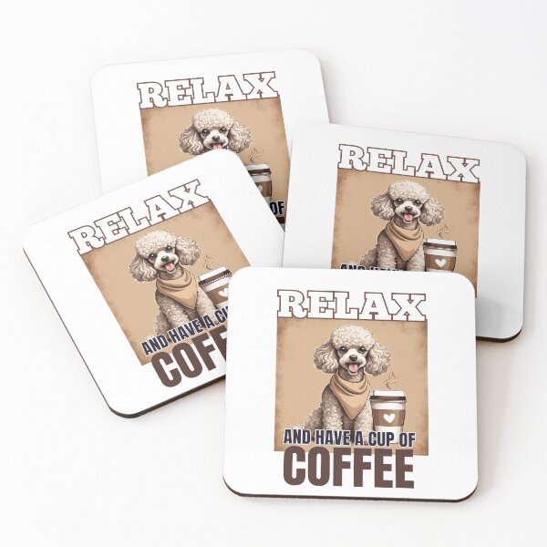 Item preview, Relax and have a cup of coffee my dog poodle white cute toy owner mom lover vintage designed and sold by SoulfulT.