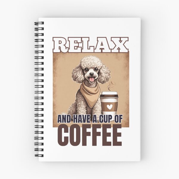 Item preview, Relax and have a cup of coffee my dog poodle white cute toy owner mom lover vintage designed and sold by SoulfulT.