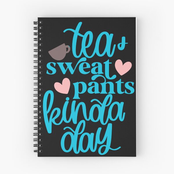 Item preview, Tea And Sweatpants Kinda Day designed and sold by AlienOccupation.