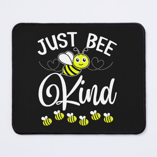 Item preview, Cute Bee Just Bee Kind designed and sold by AlienOccupation.