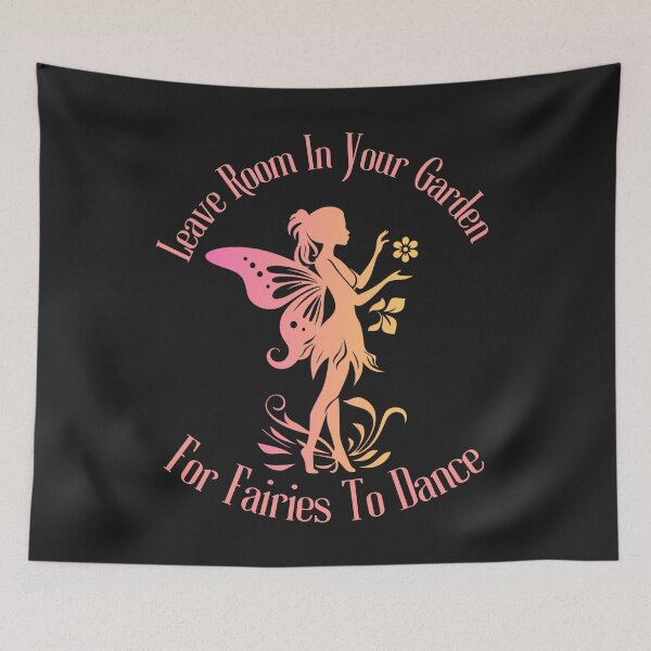 Item preview, Leave Room In Garden For Fairies To Dance designed and sold by AlienOccupation.