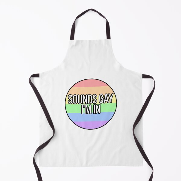 Item preview, Sounds Gay I'm In designed and sold by FunnyGayGuy.