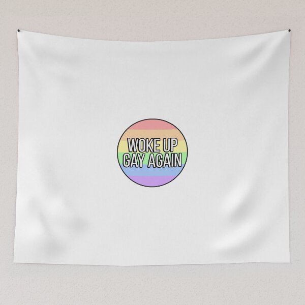 Item preview, Woke Up Gay Again designed and sold by FunnyGayGuy.