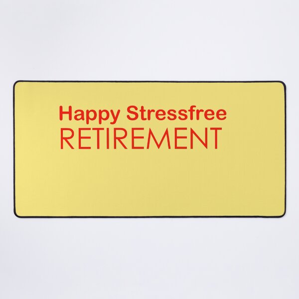 Item preview, Happy Stressfree Retirement designed and sold by annenambiro.