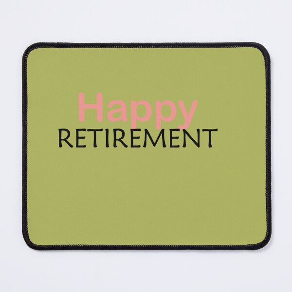Item preview, Happy Retirement designed and sold by annenambiro.