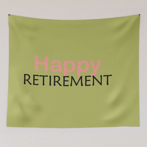 Item preview, Happy Retirement designed and sold by annenambiro.