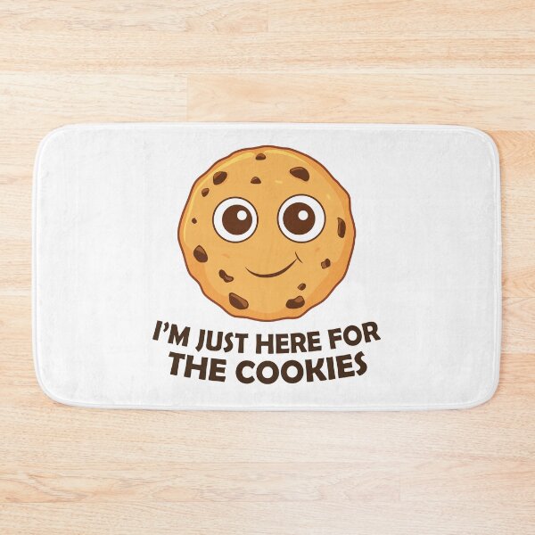 Item preview, I'm Just Here For The Cookies - Chocolate Chip Cookie designed and sold by PolyPixel.