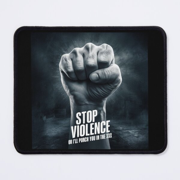 Item preview, Stop violence or I'll punch you in the XXX designed and sold by hhh-art.
