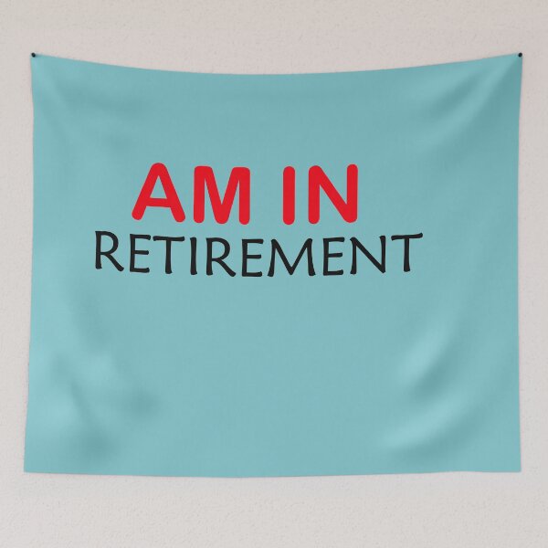 Item preview, Happily Am in Retirement designed and sold by annenambiro.