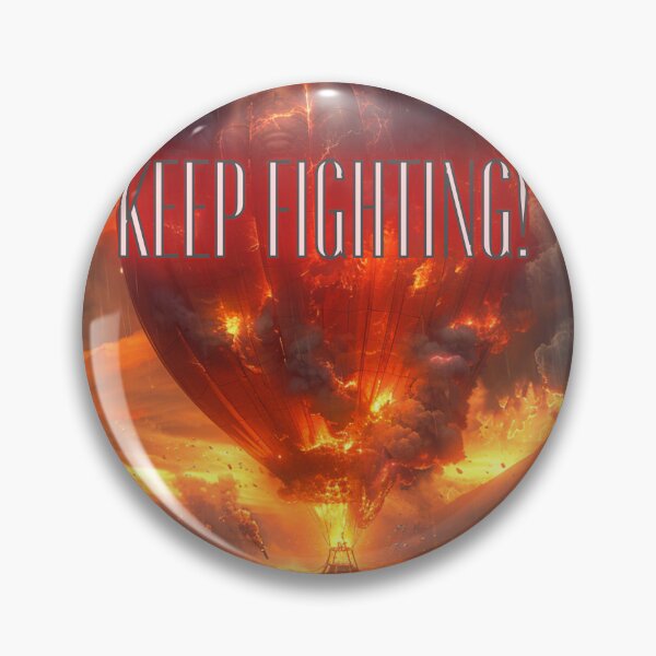 Item preview, KEEP FIGHTING! 3 designed and sold by JarredDoll.
