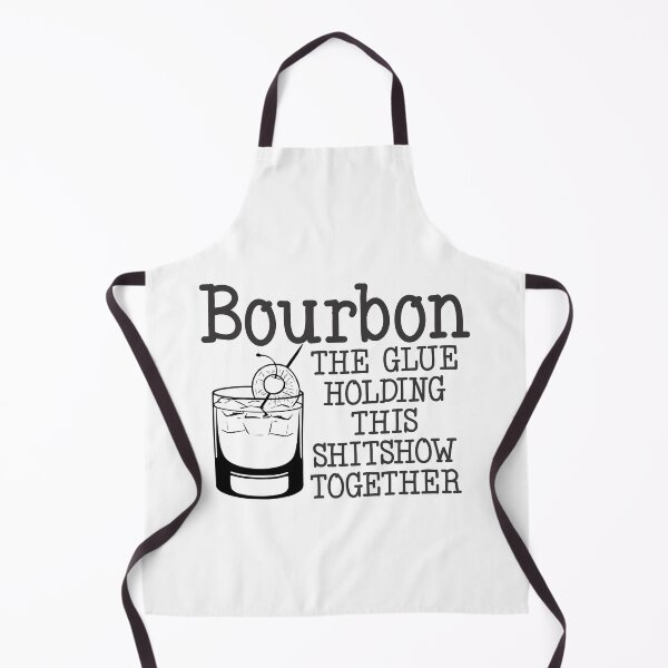 Item preview, Bourbon The Glue Holding This Shitshow Together designed and sold by TheStickerForge.