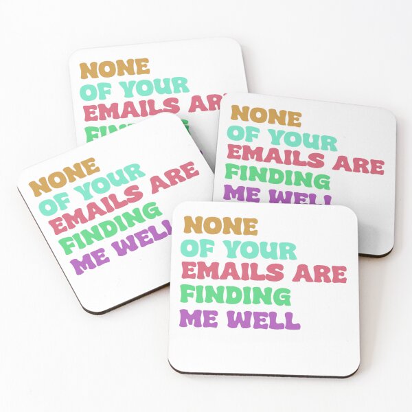 Item preview, None of your emails are finding me well designed and sold by ArtisticAura ⭐⭐⭐⭐⭐.