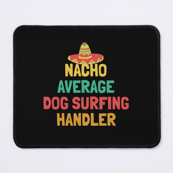 Item preview, Not Your Average Dog Surfing Handler designed and sold by orlumbuspirate.