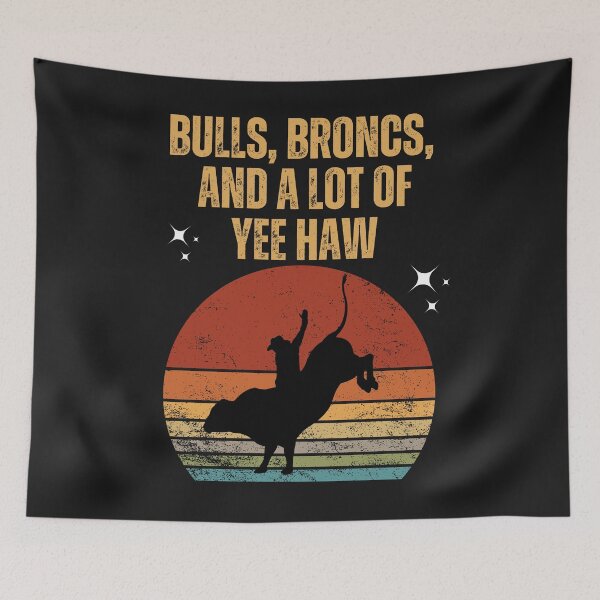 Item preview, Rustic Bulls, Broncs, and a Lot Of Yee Haw designed and sold by AlienOccupation.