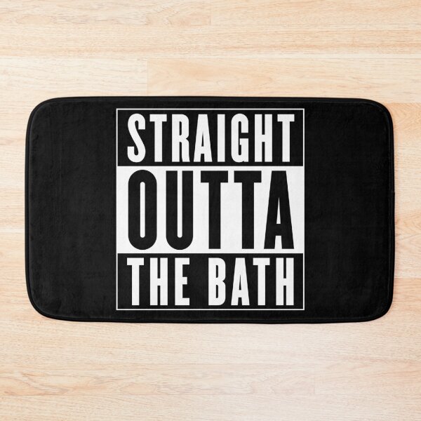 Item preview, Straight Outta The Bath designed and sold by Logo-A-GoGo.