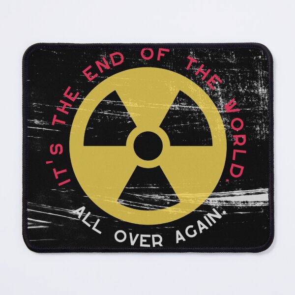 Item preview, It's the end of the world. All over again. designed and sold by Kas Gimenez.