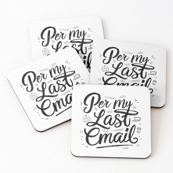 Item preview, Per My Last Email coworkers Humor Funny and cool  designed and sold by MagicalThreads.
