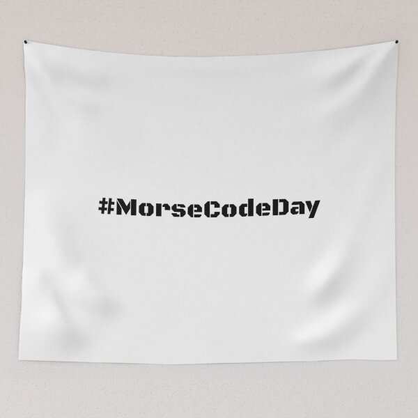 Item preview, International Morse Code Day April 27th designed and sold by AnnSign.