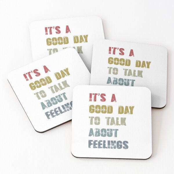 Item preview, It's A Good Day To Talk About Feelings designed and sold by INK Chic Designs.