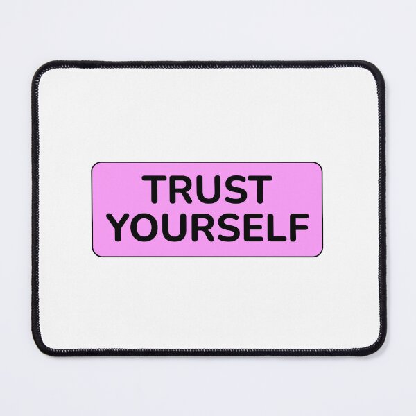Item preview, Trust yourself designed and sold by Inspirationmotivation.