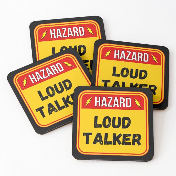Item preview, HAZARD:  Loud Talker - funny warning signs designed and sold by DesignsFromTW-S.