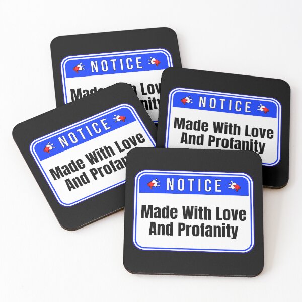 Item preview, NOTICE:  Made With Love And Profanity - funny warning signs designed and sold by DesignsFromTW-S.