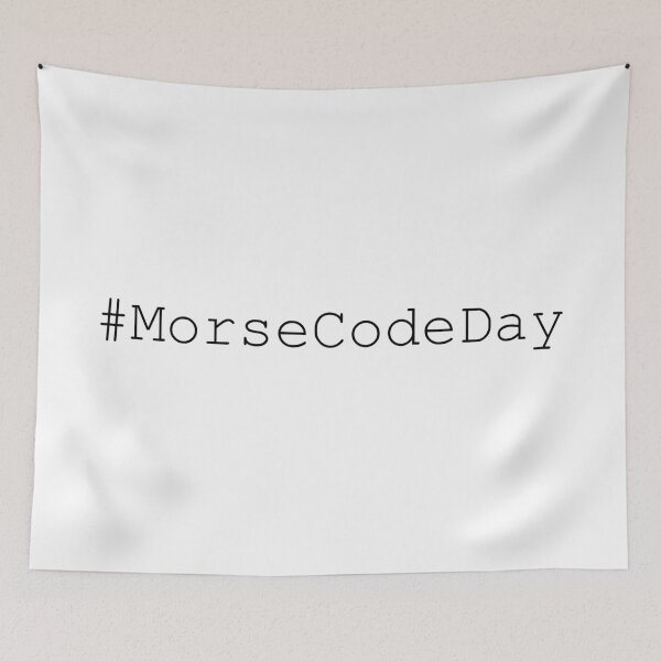 Item preview, International Morse Code Day April 27th designed and sold by AnnSign.