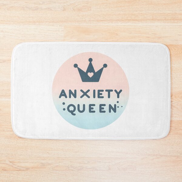 Item preview, Anxiety Queen designed and sold by Hustl3AsUsu4l.