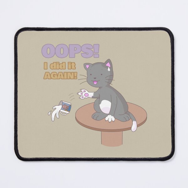 Item preview, Cat knocking over a mug and saying "Oops! I did it again" designed and sold by rafael-e-h.