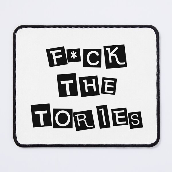 Item preview, F*ck the tories designed and sold by kcgfx.