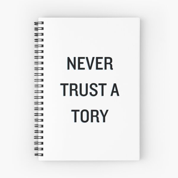 Item preview, Never trust a tory designed and sold by kcgfx.